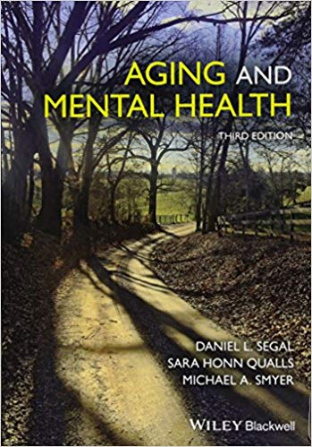 Smyer, M. & Qualls, S. (2018). Aging & Mental Health